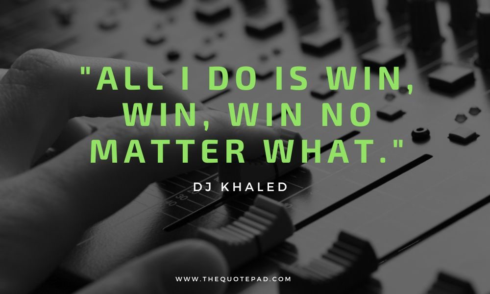 dj khaled quote, all dj khaled quotes, dj Khaled, Motivational Quotes, Success Quotes, Inspirational Quotes, Music Industry Quotes, Celebrity Quotes, DJ Khaled quotes about success, Inspirational DJ Khaled sayings, DJ Khaled motivation for life, Best DJ Khaled quotes on winning, DJ Khaled quotes on hard work and perseverance