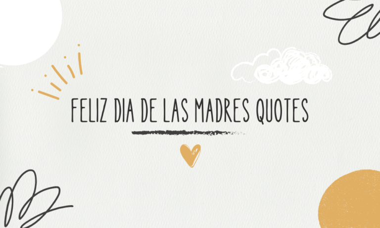 FELIZ DIA DE LAS MADRES QUOTES