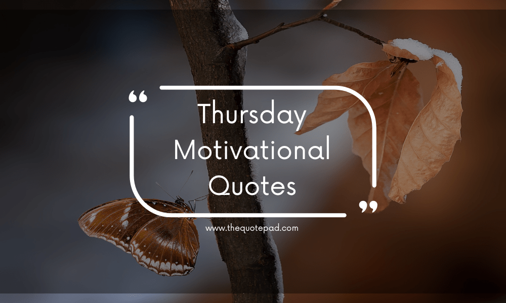 thursday motivational quotes