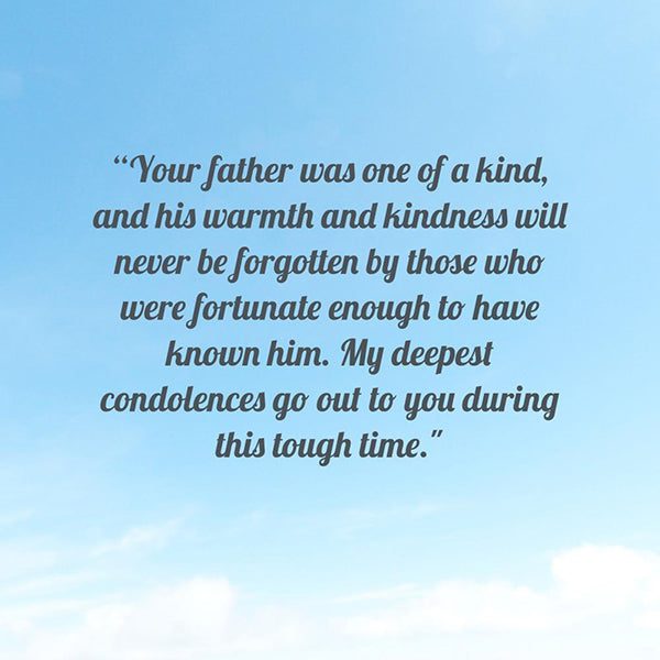 What to Say to Someone Whose Father Died Quotes: Comforting Words - The ...